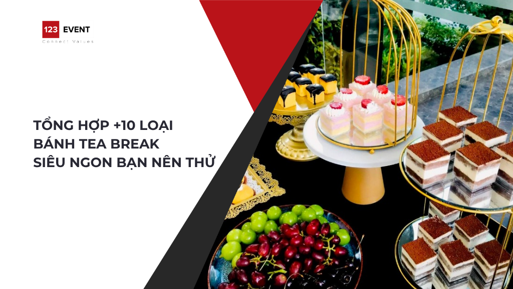 Tổng hợp +10 loại bánh tea break siêu ngon bạn nên thử